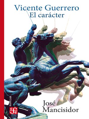 Vicente Guerrero - ebook